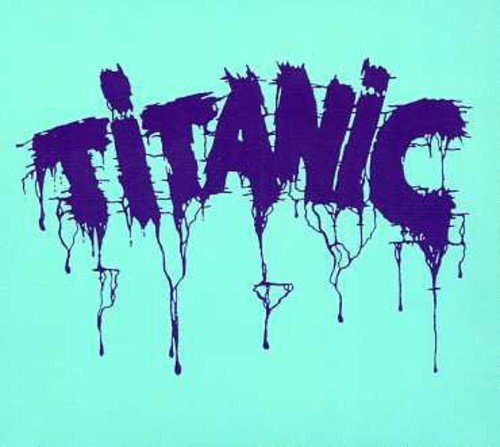 The alt text for the image is: "Turquoise background with 'TITANIC' in dripping dark blue paint."