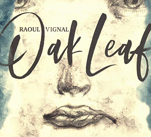 The alt text for the image is: "Album cover with a sketch of a face and 'Oak Leaf' text."