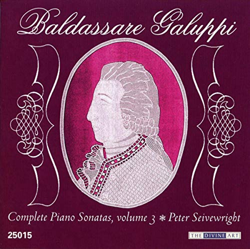 CD cover featuring a portrait of Baldassare Galuppi, composer, and pianist Peter Seivewright.
