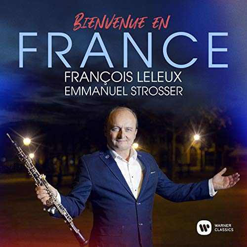 CD cover featuring François Leleux with a clarinet, titled "Bienvenue en France".