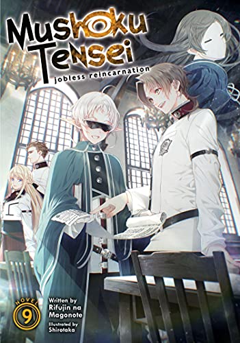 Mushoku Tensei: Jobless Reincarnation (Light Novel) Vol. 9 (Mushoku Tensei: Jobless Reincarnation (Light Novel), 9)