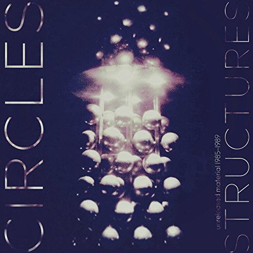 Dark blue album cover with glowing orbs and text "CIRCLES STRUCTURES".