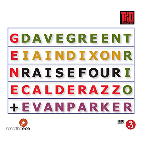CD cover for "Raise Four" by Dave Green Trio & Evan Parker, colorful text.