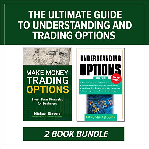 The Ultimate Guide to Understanding and Trading Options (BUSINESS BOOKS)