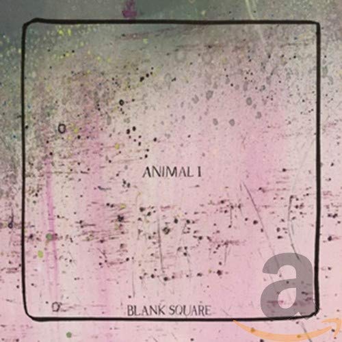 CD cover: pink speckled background with "ANIMAL I" and "BLANK SQUARE" text.