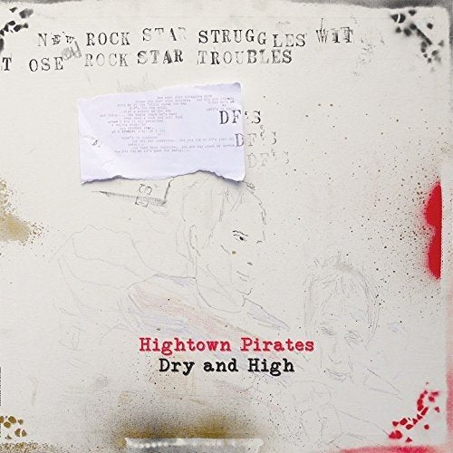Album cover with sketch of a man and red text "Hightown Pirates Dry and High".