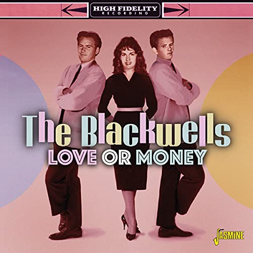 Album cover for "The Blackwells - Love Or Money" with three posed band members.