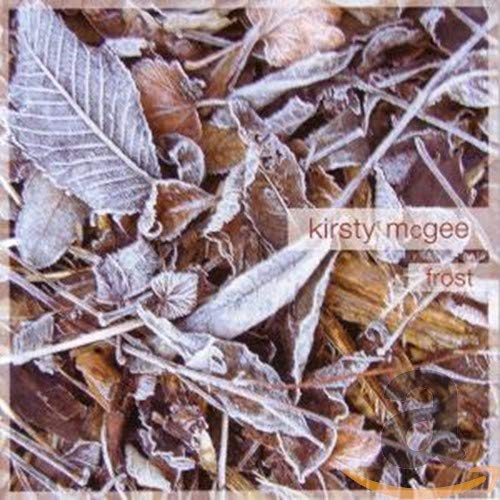 CD cover for Kirsty McGee’s “Frost” featuring frosted leaves and branches.