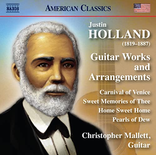 CD cover featuring a portrait of Justin Holland, a 19th-century guitarist.