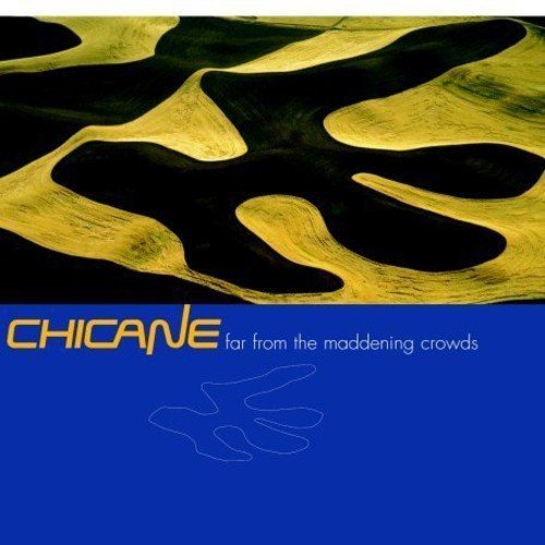 CD cover for Chicane’s “Far From The Maddening Crowds” with abstract landscape.