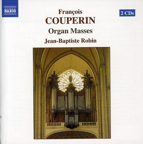 CD cover for François Couperin Organ Masses by Jean-Baptiste Robin featuring a cathedral organ.