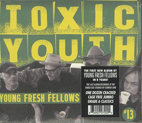 CD cover for Young Fresh Fellows’ “Toxic Youth” with band photo.