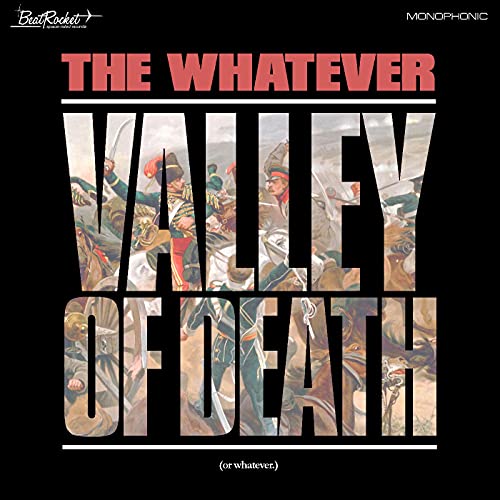 Album cover for “Valley Of Death” by The Whatever, featuring a battle scene.