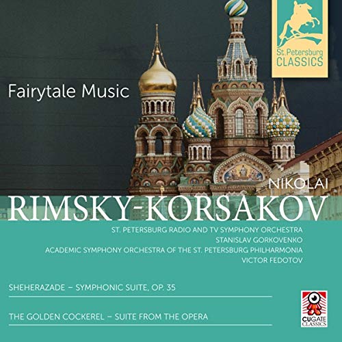 CD cover for Rimsky-Korsakov’s “Fairytale Music” featuring St. Petersburg architecture.