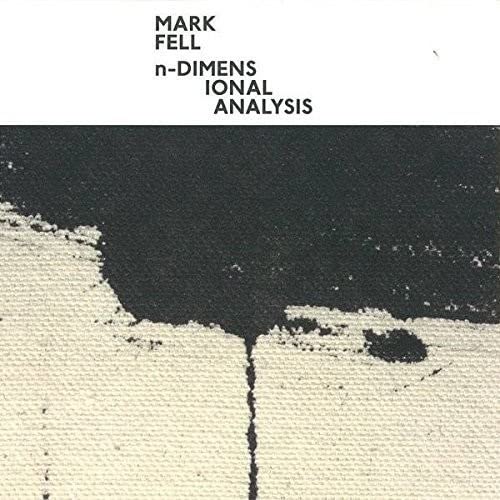 Record album cover for Mark Fell’s “N-Dimensional Analysis” with abstract dark stain.