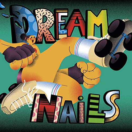 The alt text for the image is: "Album cover with cartoon man falling, 'Dream Nails' text in multicolored letters."