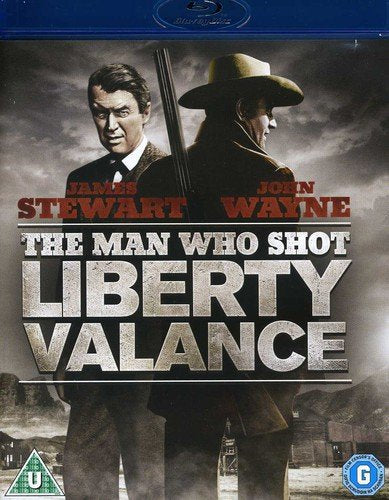 Blu-ray cover for “The Man Who Shot Liberty Valance” featuring James Stewart and John Wayne.