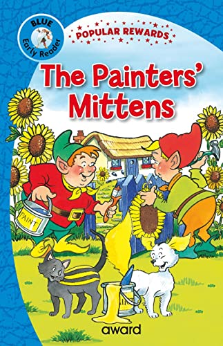 The Painters' Mittens (Popular Rewards Early Readers - Blue)
