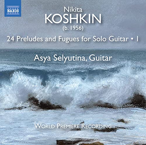 CD cover for Nikita Koshkin’s guitar preludes and fugues, featuring ocean waves.