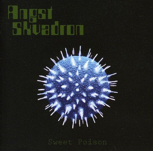 CD cover for Angst Skvadron’s “Sweet Poison” featuring a blue, spiky orb.