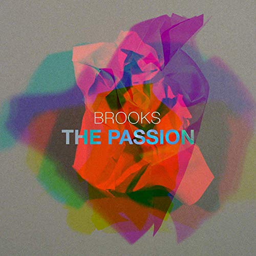 CD cover for "The Passion" by Jeffrey Brooks, abstract colorful design.