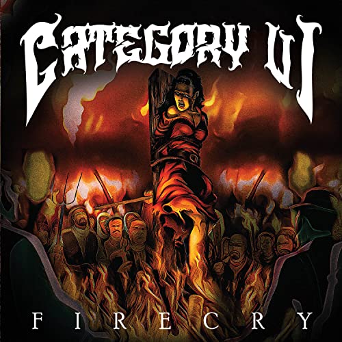 CD cover for “Firecry” by Category VI, featuring a fiery, dramatic scene.