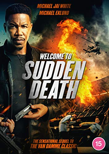 DVD cover for “Welcome to Sudden Death” featuring Michael Jai White and explosions.