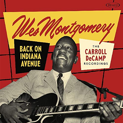 Wes Montgomery portrait with guitar, album cover for "Back On Indiana Avenue.