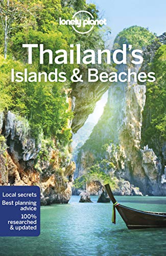Lonely Planet Thailand's Islands & Beaches: Ko Samui, Phuket (Travel Guide)