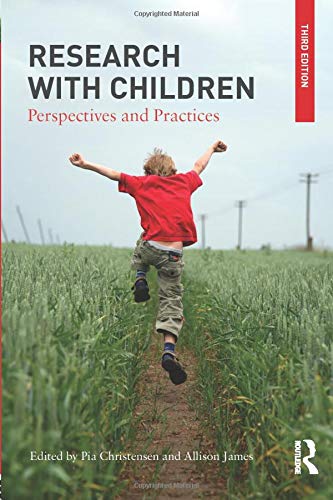 Research with Children: Perspectives and Practices