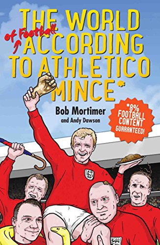 The World Of Football According To Athletico Mince