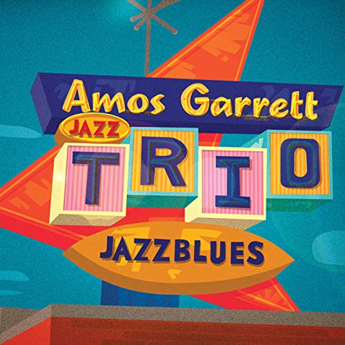 CD cover for Amos Garrett Trio’s “Jazzblues” with retro typography.