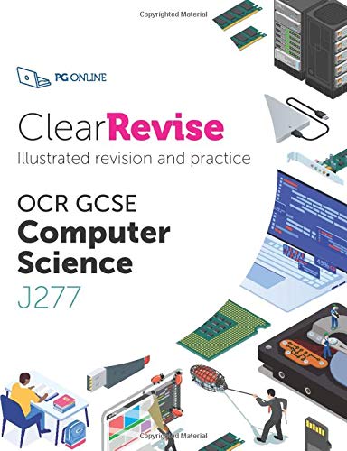 The image is a cover for a study guide on computer science, specifically for the OCR GCSE exam. * The title "ClearRevise" is prominently displayed in large text at the top of the image. + "Clear" is written in black font. + "Revise" is written in pink font. * Below the title, the subtitle "Illustrated revision and practice" is written in smaller black text. * The main content of the image is a collection of various computer