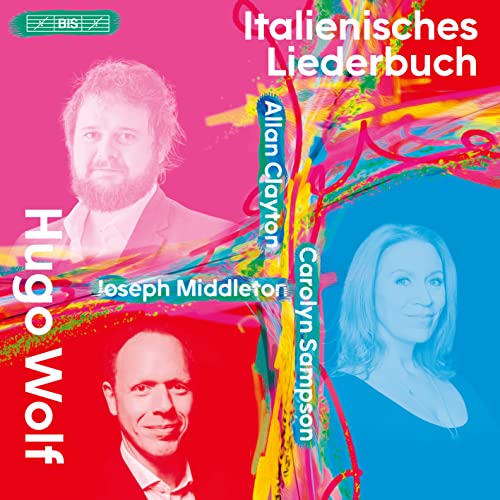 CD cover featuring portraits of Hugo Wolf, Joseph Middleton, and Carolyn Sampson.