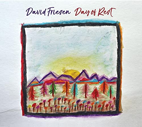 CD cover for David Friesen’s “Day of Rest” with painted landscape.