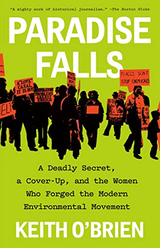Paradise Falls: A Deadly Secret, a Cover-Up, and the Women Who Forged the Modern Environmental Movement