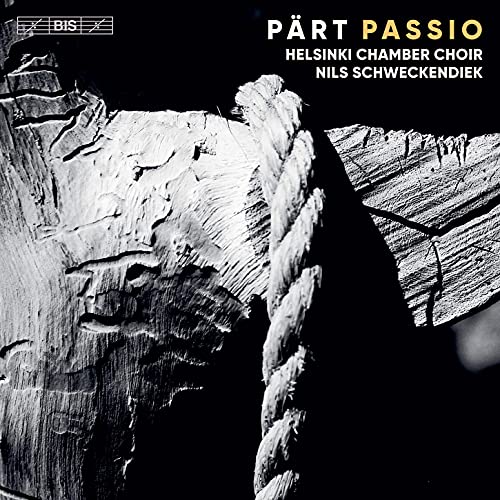 CD cover for Arvo Pärt’s Passio, featuring wood and rope imagery.