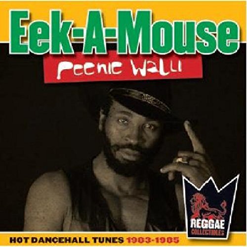 CD cover for Eek-A-Mouse’s “Peenie Walli” featuring a portrait of the artist.