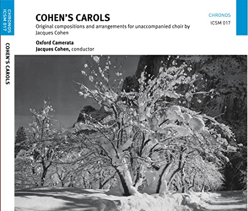 CD cover for "Cohen's Carols" by Oxford Camerata, featuring snowy trees.