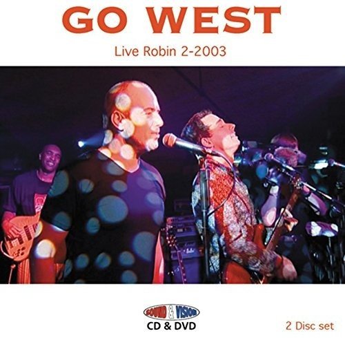 Go West album cover, "Live Robin 2-2003," featuring musicians onstage.