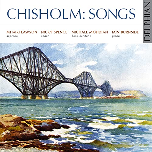 CD cover for “Erik Chisholm: Songs” featuring the Forth Bridge in Scotland.