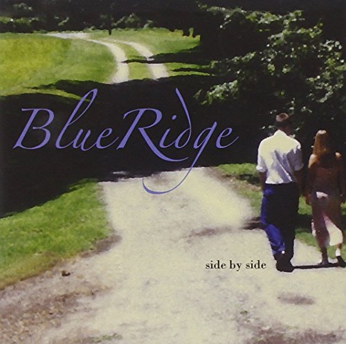 "Album cover: couple walking on a path, 'Blue Ridge' and 'side by side' text."
