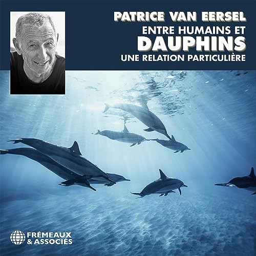 CD cover featuring Patrice van Eersel, dolphins underwater, and text.