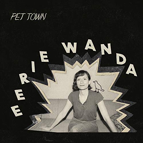 CD cover for Eerie Wanda’s “Pet Town” featuring a woman and a bird.