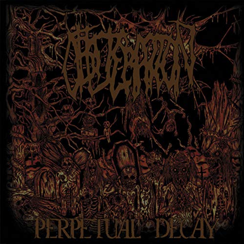 "Obliteration - Perpetual Decay" vinyl album cover with dark, horror-themed artwork and gold text.