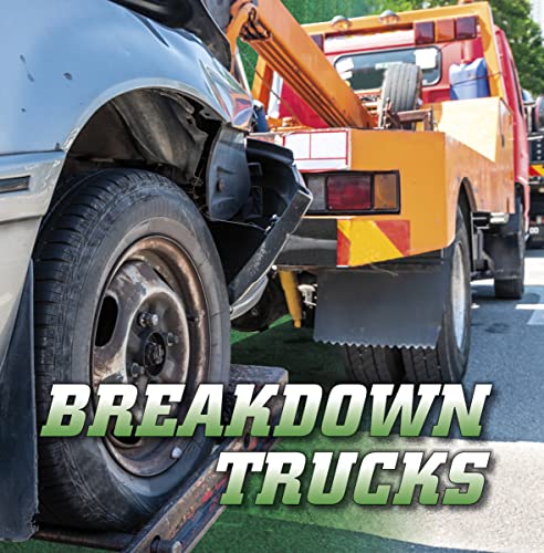 Breakdown Trucks (Wild About Wheels)