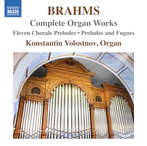 CD cover for Brahms’ organ works performed by Konstantin Volostnov.