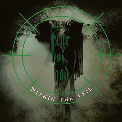 Album cover for Fear Of God's "Within The Veil" with green crosshairs.