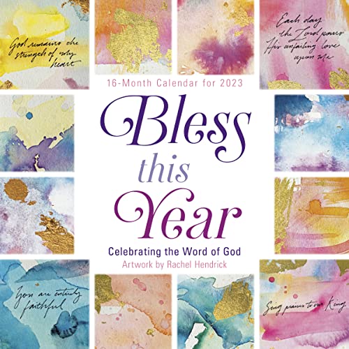 Bless This Year Celebrating the Word of God 2023 16-Month (WALL 16 MONTH)