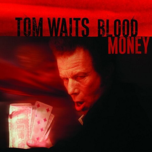 "Tom Waits album cover with man holding money, red and black background."